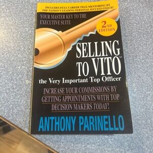 Selling to VITO: the Very Important Top Officer Paperback Book